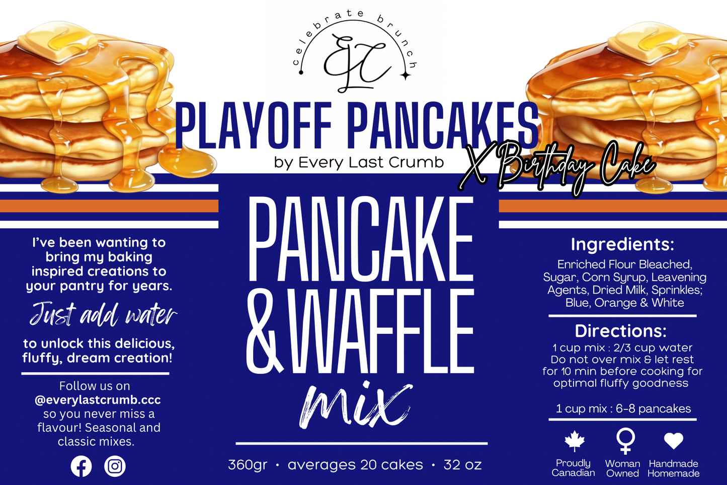 Playoff Pancakes 💙🤍🧡 🏒 🥅  Birthday Cake Flavour